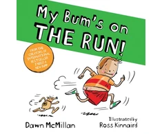 KNYGA Dawn Mcmillan My Bum is on the Run
