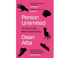 KNYGA Dean Atta Person Unlimited, An Ode to My Juodas Queer Body