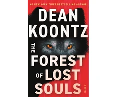 KNYGA Dean Koontz Forest of Lost Souls, A Novel