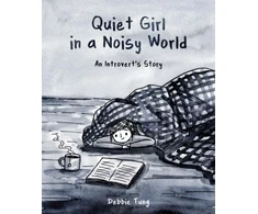KNYGA Debbie Tung Quiet Girl in a Noisy World