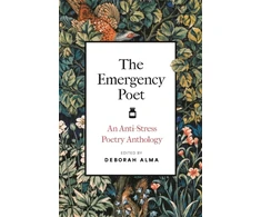KNYGA Deborah Alma Emergency Poet, An Anti-Stress Poetry Anthology