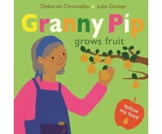 KNYGA Deborah Chancellor Granny Pip Grows Fruit