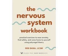 KNYGA Deborah Dana Nervous System Workbook, Practical Exercises to Ease Anxiety, Find Safety, and Come Home to Yourself Using Polyvagal Theory