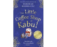 KNYGA Deborah Rodriguez Little Coffee Shop of Kabul, The heart-warming and uplifting international bestseller