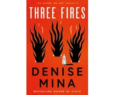 KNYGA Denise Mina Three Fires, As Heard on BBC Radio 4