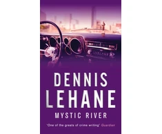 KNYGA Dennis Lehane Mystic River