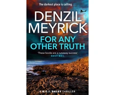 KNYGA Denzil Meyrick For Any Other Truth