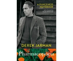 KNYGA Derek Jarman Pharmacopoeia, A Dungeness Notebook