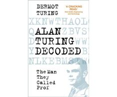 KNYGA Dermot Turing Alan Turing Decoded