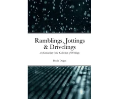 KNYGA Devin Dugan Ramblings, Jottings &amp; Drivelings
