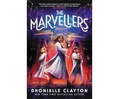 KNYGA Dhonielle Clayton Marvellers, the spellbinding magical fantasy adventure!