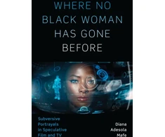KNYGA Diana Adesola Mafe Where No Juodas Woman Has Gone Before