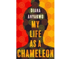KNYGA Diana Anyakwo My Life As A Chameleon