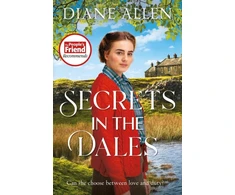 KNYGA Diane Allen Secrets in the Dales, A Heartfelt Novel about Family, Love and Loyalty in the Second World War