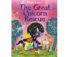 KNYGA Diane Ewen Great Unicorn Rescue, A magical adventure about facing your fears