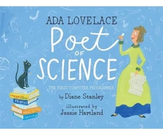 KNYGA Diane Stanley Ada Lovelace, Poet of Science