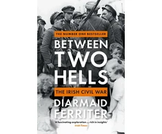 KNYGA Diarmaid Ferriter Between Two Hells