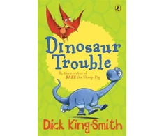 KNYGA Dick King Smith Dinosaur Trouble