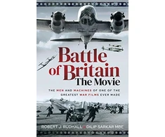 KNYGA Dilip Sarkar Battle of Britain The Movie