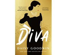 KNYGA Diva, Bestselling Daisy Goodwin returns with a heartbreaking, powerful novel about the legendary Maria Callas