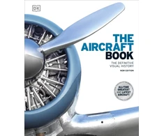 KNYGA Dk Publishing DK Aircraft Book: The Definitive Visual History