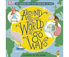 KNYGA Dk Publishing Around The World in 80 Ways
