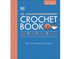KNYGA Dk Publishing Crochet Book, Over 130 techniques and stitches