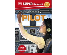 KNYGA Dk Publishing DK Super Readers Level 1 A Day in the Life of a Pilot