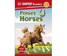 KNYGA Dk Publishing DK Super Readers Level 1 Ponies and Horses