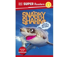 KNYGA Dk Publishing DK Super Readers Level 2 Snarky Shark, Animals with Attitude