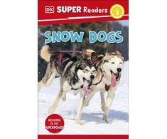 KNYGA Dk Publishing DK Super Readers Level 2 Snow Dogs