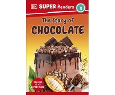 KNYGA Dk Publishing DK Super Readers Level 3 The Story of Chocolate
