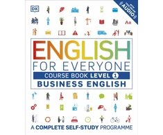KNYGA Dk Publishing English for Everyone Business English Course Book Level 1, A Complete Self-Study Programme