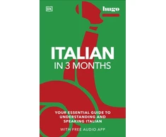 KNYGA Dk Publishing Italian in 3 Months with Free Audio App, Your Essential Guide to Understanding and Speaking Italian
