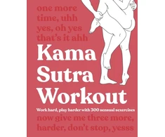 KNYGA Dk Publishing Kama Sutra Workout New Edition, Work Hard, Play Harder with 300 Sensual Sexercises