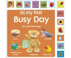 KNYGA Dk Publishing My First Busy Day, Let's Get Learning!