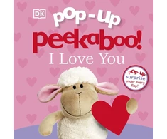 KNYGA Dk Publishing Pop-Up Peekaboo! I Love You