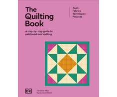 KNYGA Dk Publishing Quilting Book, A Step-By-Step Guide to Patchwork and Quilting