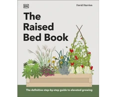 KNYGA Dk Publishing Raised Bed Book, Get the Most from Your Raised Bed, Every Step of the Way