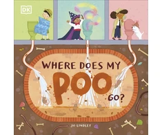 KNYGA Dk Publishing Where Does My Poo Go?