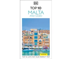 KNYGA Dk Travel DK Top 10 Malta and Gozo: Top 10 lists for your perfect trip, plus an all-weather folded map