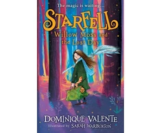 KNYGA Dominique Valente Starfell: Willow Moss and the Lost Day