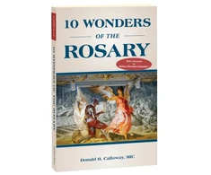 KNYGA Donald H Calloway MIC Calloway Donald 10 Wonders of the Rosary