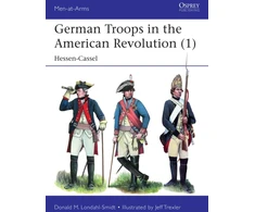KNYGA Donald M. Londahl-Smidt German Troops in the American Revolution (1)