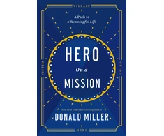 KNYGA Donald Miller Hero on a Mission