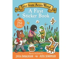 KNYGA Donaldson Julia Tales From Acorn Wood: A First Sticker Book: With over 250 easy-to-use stickers!