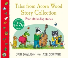 KNYGA Donaldson Julia Tales from Acorn Wood: Story Collection, Four lift-the-flap stories