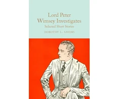 KNYGA Dorothy L Sayers Lord Peter Wimsey Investigates