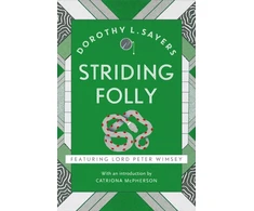 KNYGA Dorothy L Sayers Striding Folly