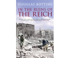 KNYGA Douglas Botting In the Ruins of the Reich